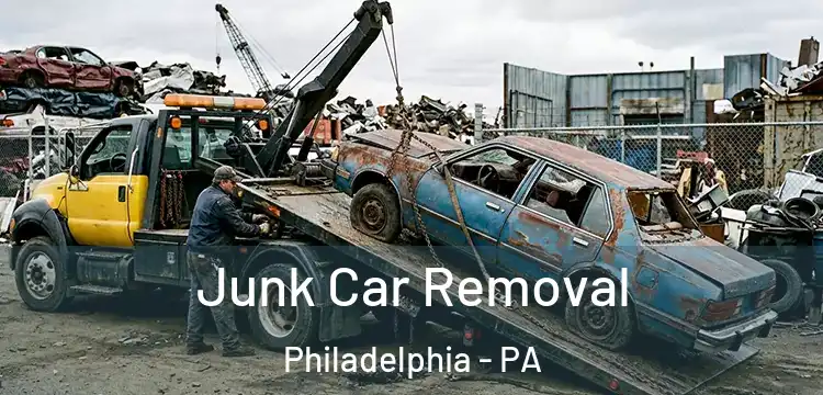  Junk Car Removal Philadelphia - PA