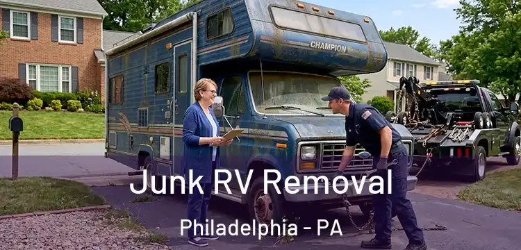  Junk RV Removal Philadelphia - PA