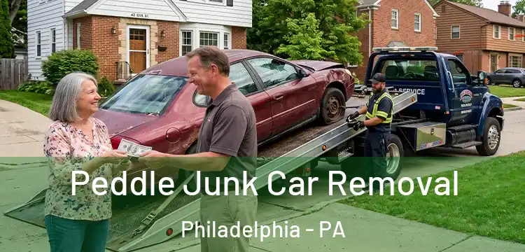  Peddle Junk Car Removal Philadelphia - PA